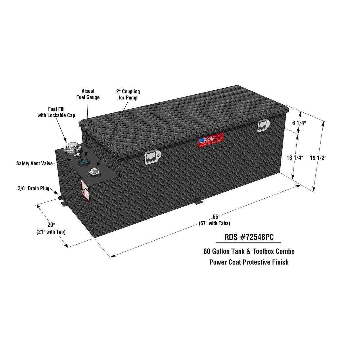 RDS Tanks Liquid Transfer Tank, 20 in Length x 48 in Width x 6-1/4 in Height Tool Box, 60 gal Capacity, Black - 72548PC
